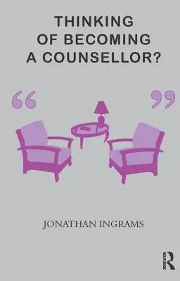 ¿Pensando en ser consejero? - Thinking of Becoming a Counsellor?