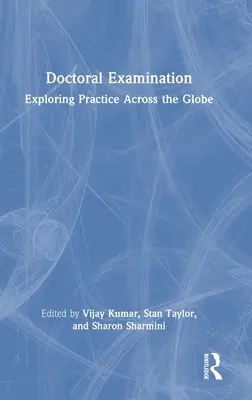 Examen de doctorado: Explorando la práctica en todo el mundo - Doctoral Examination: Exploring Practice Across the Globe