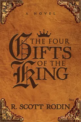 Los cuatro dones del Rey - The Four Gifts of the King