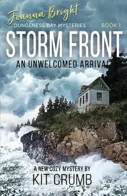 Frente de tormenta: Una llegada inesperada - Storm Front: An Unwelcomed Arrival