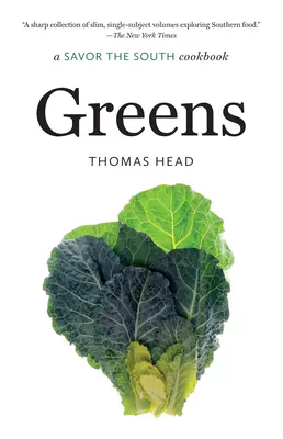 Verdes: Un libro de cocina de Savor the South - Greens: A Savor the South Cookbook