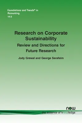 Investigación sobre sostenibilidad empresarial: Revisión y orientaciones para la investigación futura - Research on Corporate Sustainability: Review and Directions for Future Research