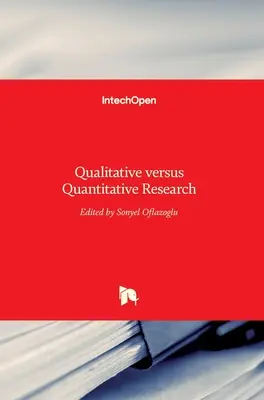 Investigación cualitativa frente a investigación cuantitativa - Qualitative versus Quantitative Research