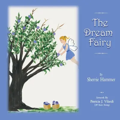 El hada de los sueños - The Dream Fairy