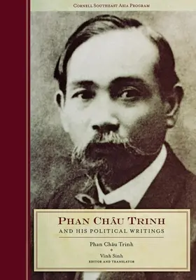 Phan Chau Trinh y sus escritos políticos - Phan Chau Trinh and His Political Writings