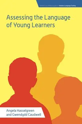 Evaluar el lenguaje de los niños - Assessing the Language of Young Learners