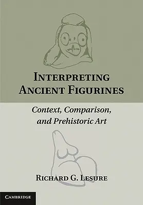 Interpretación de figuras antiguas - Interpreting Ancient Figurines