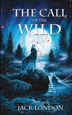 La llamada de lo salvaje - The Call Of The Wild