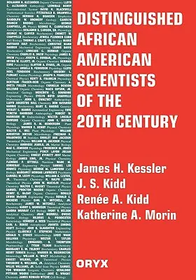 Científicos afroamericanos destacados del siglo XX - Distinguished African American Scientists of the 20th Century