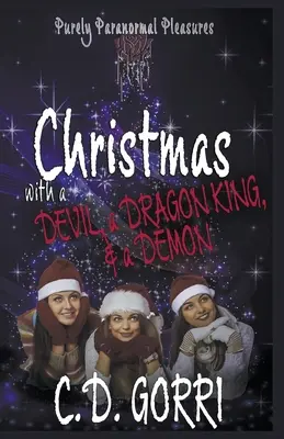 Navidad con un Diablo, un Rey Dragón y un Demonio - Christmas with a Devil, a Dragon King, & a Demon