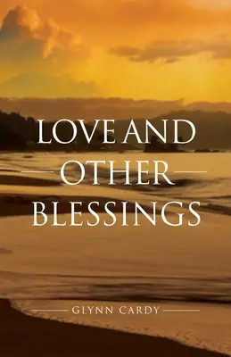 El amor y otras bendiciones - Love and other Blessings