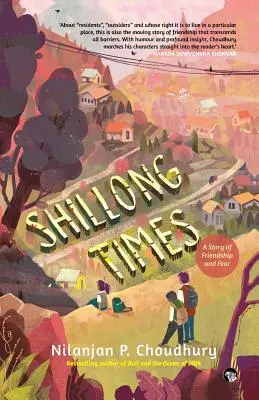 Shillong Times: Una historia de amistad y miedo - Shillong Times: A Story of Friendship And Fear