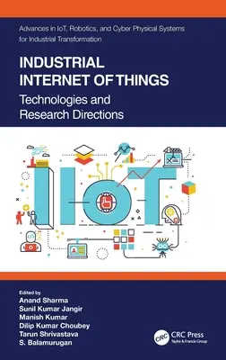 Internet industrial de las cosas: Tecnologías y líneas de investigación - Industrial Internet of Things: Technologies and Research Directions