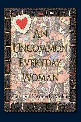 Una mujer común y corriente - An Uncommon Everyday Woman