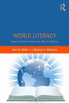 Alfabetización en el mundo: cómo se clasifican los países y por qué es importante - World Literacy: How Countries Rank and Why It Matters