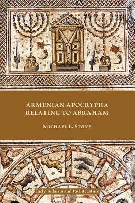 Apócrifos armenios sobre Abraham - Armenian Apocrypha Relating to Abraham