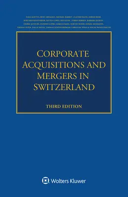 Adquisiciones y fusiones de empresas en Suiza - Corporate Acquisitions and Mergers in Switzerland