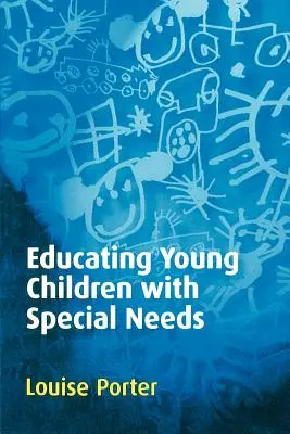 Educar a niños pequeños con necesidades especiales - Educating Young Children with Special Needs