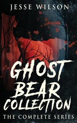 Colección Oso Fantasma: La serie completa - Ghost Bear Collection: The Complete Series