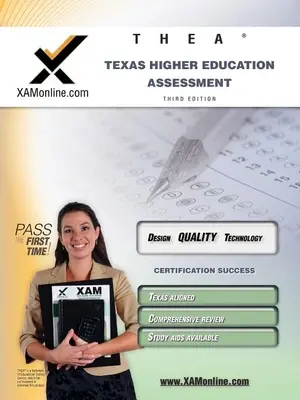 Thea Texas Educación Superior Evaluación de Certificación de Maestros Guía de Estudio de Preparación para el Examen - Thea Texas Higher Education Assessment Teacher Certification Test Prep Study Guide