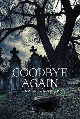 Adiós otra vez - Goodbye Again