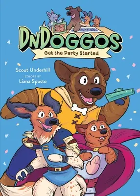 Dndoggos: Que empiece la fiesta - Dndoggos: Get the Party Started