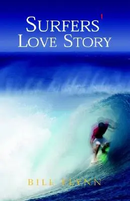 Historia de amor entre surfistas - Surfers' Love Story