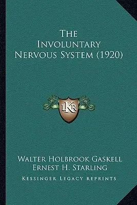 El sistema nervioso involuntario (1920) - The Involuntary Nervous System (1920)