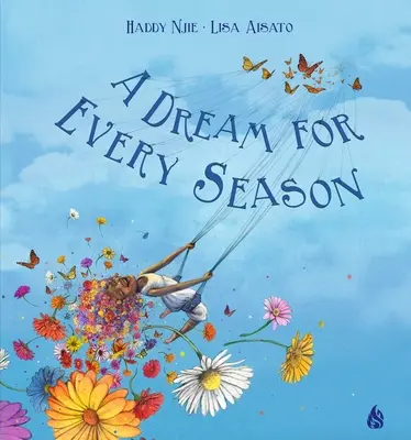 Un sueño para cada estación - A Dream for Every Season