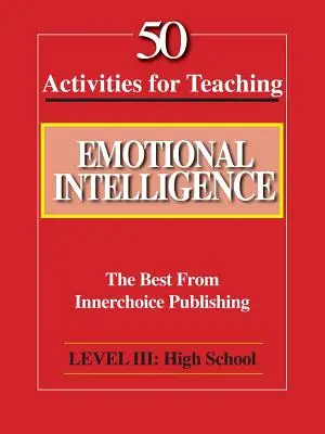50 actividades para enseñar inteligencia emocional - 50 Activities for Teaching Emotional Intelligence