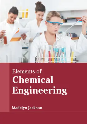 Elementos de ingeniería química - Elements of Chemical Engineering