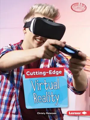 Realidad virtual de vanguardia - Cutting-Edge Virtual Reality