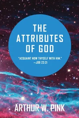 Los atributos de Dios - The Attributes of God