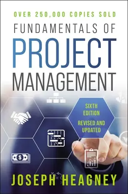 Fundamentos de la gestión de proyectos, sexta edición - Fundamentals of Project Management, Sixth Edition