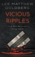 Ondas viciosas: Un thriller de suspense - Vicious Ripples: A Suspense Thriller