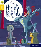 Oxford Reading Tree Story Sparks: Oxford Nivel 5: El caballero de la noche - Oxford Reading Tree Story Sparks: Oxford Level 5: The Night Knight