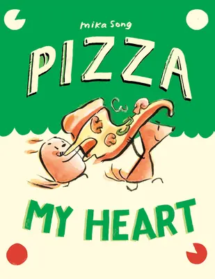 Pizza My Heart: (Novela gráfica) - Pizza My Heart: (A Graphic Novel)