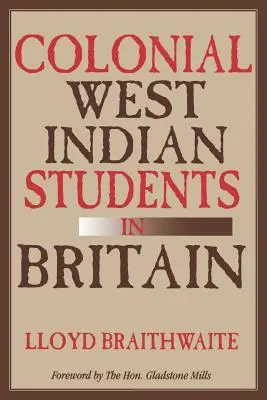 Estudiantes antillanos coloniales en Gran Bretaña - Colonial West Indian Students in Britain