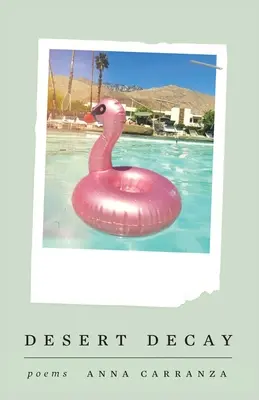 Decadencia del desierto - Desert Decay