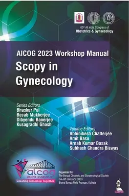 Manual del taller AICOG 2023: Escopia en Ginecología - AICOG 2023 Workshop Manual: Scopy in Gynecology