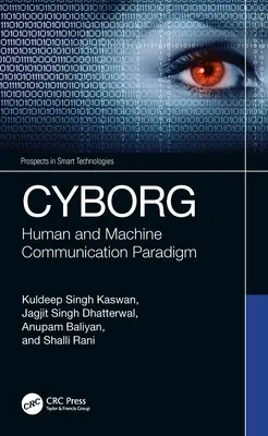 Cyborg: Paradigma de Comunicación entre Humanos y Máquinas - Cyborg: Human and Machine Communication Paradigm