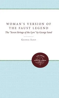 Versión femenina de la leyenda de Fausto: Las siete cuerdas de la lira - A Woman's Version of the Faust Legend: The Seven Strings of the Lyre