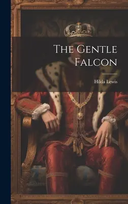 El halcón apacible - The Gentle Falcon