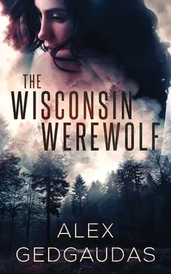 El hombre lobo de Wisconsin - The Wisconsin Werewolf