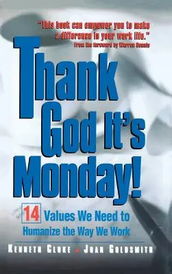 Gracias a Dios es lunes - Thank God It's Monday!