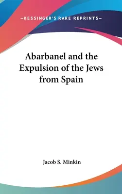 Abarbanel y la expulsión de los judíos de España - Abarbanel and the Expulsion of the Jews from Spain