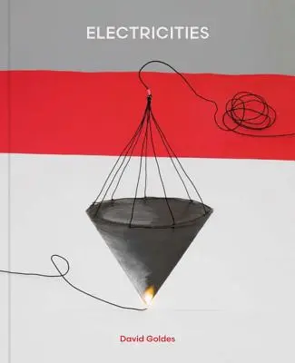 David Goldes Electricidades - David Goldes: Electricities