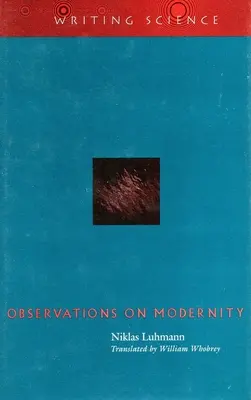 Observaciones sobre la modernidad - Observations on Modernity