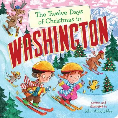 Los Doce Días de Navidad en Washington - The Twelve Days of Christmas in Washington