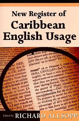 Nuevo registro del uso del inglés caribeño - New Register of Caribbean English Usage